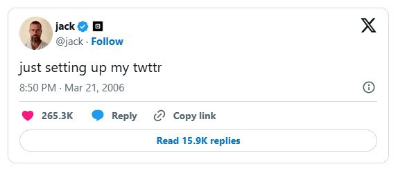 A tweet by user @jack on March 21, 2006, reads "just setting up my twttr." This iconic tweet, now famous in the world of NFTs, shows 265.3K likes, reply and copy link icons, and a button to read 15.9K replies.