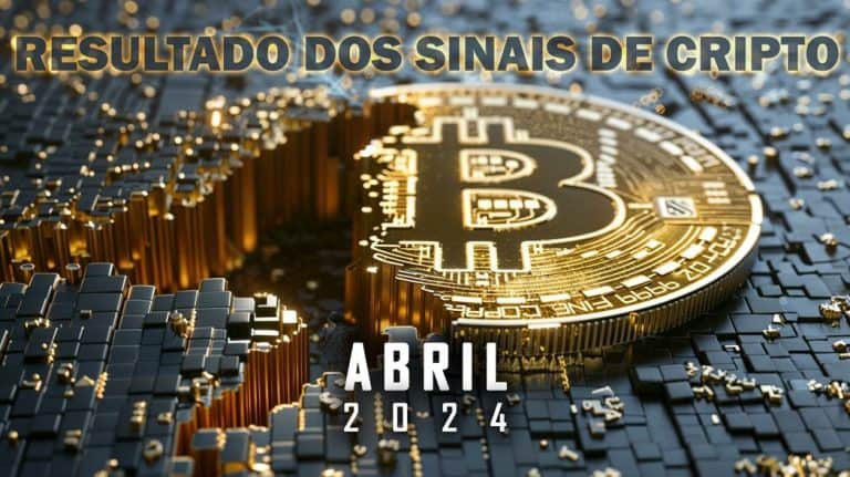 Image of a large, golden Bitcoin symbol surrounded by square metallic blocks, adorned with the text "Resultados dos Sinais de Cripto de Abril de 2024" at the top.